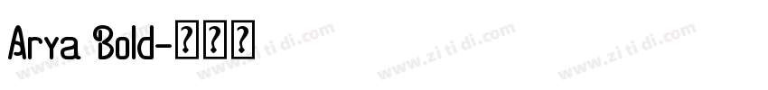 Arya Bold字体转换